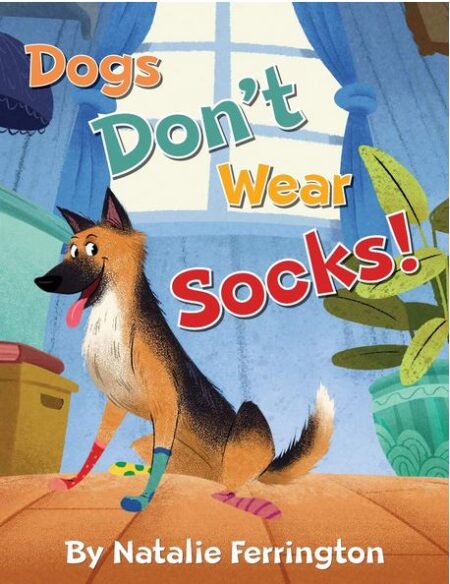 Dogs Don't Wear Socks