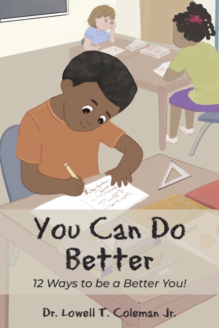 You Can Do Better: 12 Ways to a better You!